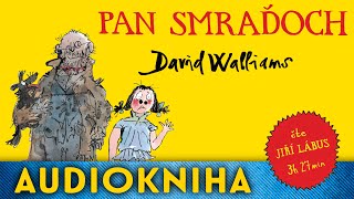 David Walliams  Pan Smraďoch  Audiokniha [upl. by Attikin]