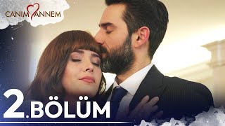 2 Bölüm  Canım Annem [upl. by Itnaihc]