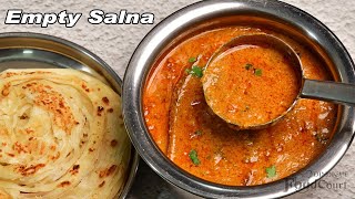 Empty Salna Recipe Parotta Salna Plain Salna Salna Recipe [upl. by Berry]