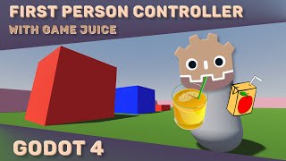 Juiced Up First Person Character Controller Tutorial  Godot 3D FPS [upl. by Irvine902]