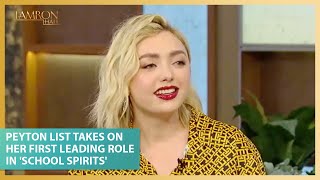 Cobra Kai’s Peyton List Takes on Her First Leading Role In School Spirits [upl. by Ridan]