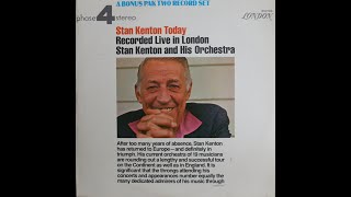 Stan Kenton  Stan Kenton Today 1972 Complete 2 LP Album [upl. by Nosrac]