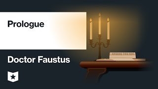 Doctor Faustus by Christopher Marlowe  Prologue [upl. by Arek]