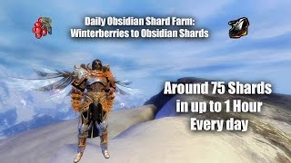 GW2 Daily Obsidian Shard Farm Up to 75 Shards in 1 Hour [upl. by Icam]