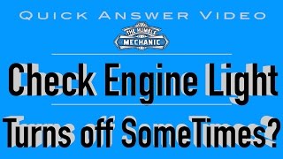 Why Does My Check Engine Light Go Off Sometimes [upl. by Kristien660]