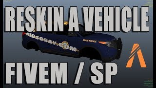 HOW TO RESKIN A GTA5 VEHICLE FOR FIVEM  SINGLEPLAYER [upl. by Xenia59]