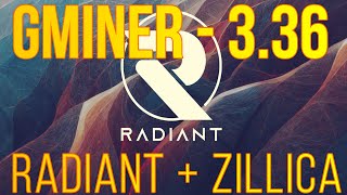 GMINER 336  INCREMENTAMOS RENDIMIENTO Y BENEFICIOS  RADIANT  ZILLIQA DUALMINING  TUTORIAL [upl. by Elin209]