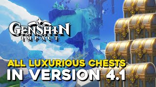 Genshin Impact All Luxurious Chests In Version 41 [upl. by Duck750]