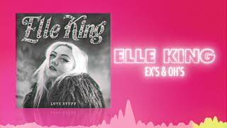 Elle King  Exs amp Ohs Official Audio ❤ Love Songs [upl. by Shina]