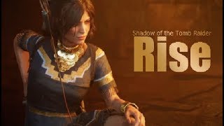 Shadow of the Tomb Raider  GMV Rise [upl. by Teemus]