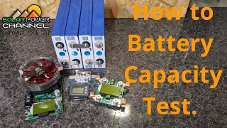 LiFePO4 How To Battery Capacity Test Beginner Friendly [upl. by Nemrak]