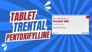 Tablet Trental 400mg Pentoxifylline Uses Benefits Doses amp Side Effects in UrduHindi [upl. by Birmingham]