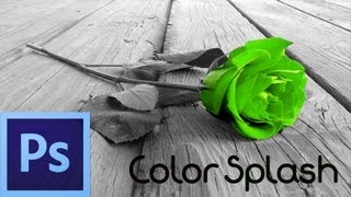 Photoshop CS6 Tutorial Color Splash Effect For Beginners [upl. by Martynne]