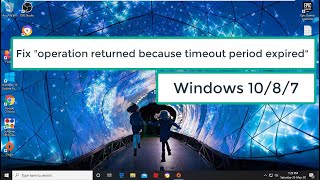 Fix operation returned because timeout period expired [upl. by Nanoc]