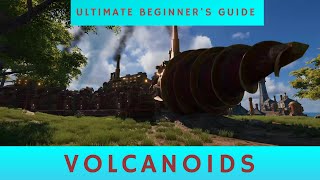 Volcanoids 2020 Ultimate Beginners Guide [upl. by Therine132]