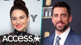 Shailene Woodley amp Aaron Rodgers Are Engaged [upl. by Norel]