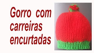 Gorro Carreiras Encurtadas Tricota Curitiba [upl. by Grani]