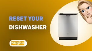 How to Reset Your Whirlpool WDF520PADM Dishwasher  Quick amp Easy Guide [upl. by Vezza]