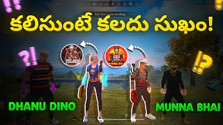 Dhanu Dino vs Munna Bhai  Munna Bhai in my game what happened next Garena free fire in Telugu [upl. by Nolrev]