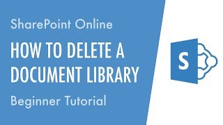 How to Delete a Document Library in SharePoint Online  Beginner Tutorial [upl. by Dacia]