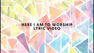 Here I Am To Worship  Kids Praise Company Lyric Video [upl. by Seagraves332]