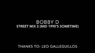 BOBBY D  B96 963 FM STREET MIX MID 1990S MIX 2 [upl. by Edin]