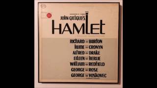 Hamlet The 1964 Studio Album Starring Richard Burton amp The Broadway Cast [upl. by Eille]