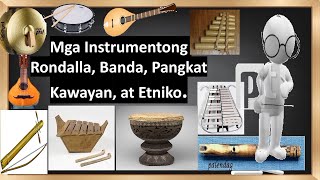 MAPEH 5 MUSIC MELCMga Instrumentong RONDALLA BANDANG DRUM At LYRE Instrumentong KAWAYAN AT ETNIKO [upl. by Vasquez63]