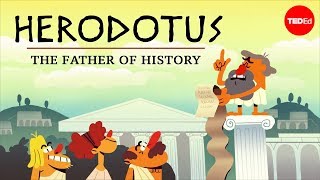 Why is Herodotus called “The Father of History”  Mark Robinson [upl. by Aidin]