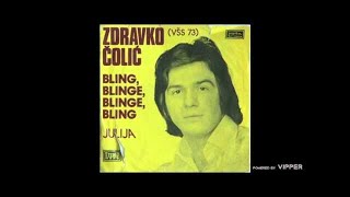 Zdravko Colic  Julija  Audio 1973 [upl. by Icak]