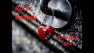 Rock Ballads  Non Stop Mix [upl. by Llerrom]