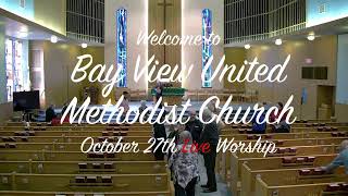 Bay View UMC October 27th Sunday Worship Service [upl. by Fax]