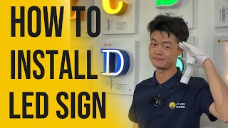 How to Easily Install the LED Sign to Make Your Brand Shine [upl. by Gene]