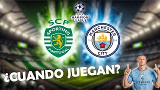 SPORTING vs MANCHESTER CITY  Fechas y Horarios Internaciones  ¿Cuándo Juegan  futbol [upl. by Immanuel]