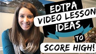 edTPA Task 2 Video Lesson How To  Top 5 Tips from edTPA the easy way [upl. by Drehcir]