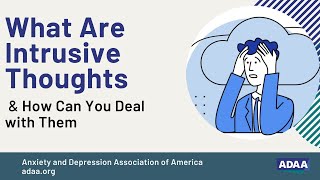 What Are Intrusive Thoughts and How Can You Deal with Them  Mental Health Webinar [upl. by Jone152]