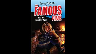 21 Five are together again Famous Five Series Audiobook by Enid Blyton [upl. by Cal100]