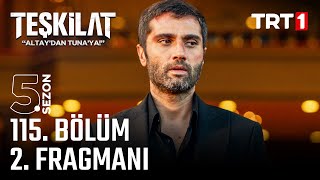 Teşkilat 115 Bölüm 2 Fragmanı trt1 [upl. by Nerret]