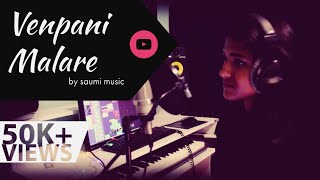 Venpani malare  Cover by Saumi [upl. by Neitsabes]