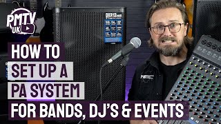 How To Set Up A PA System  3 Easy Steps For Bands Singers amp DJs [upl. by Estelle167]