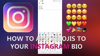 How to add EMOJIS to your INSTAGRAM Bio  2021 [upl. by Eiddal840]