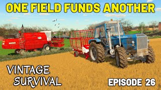 CAN WE BUY ANOTHER FIELD USING TODAYS FUNDS  Vintage Survival  Episode 26 [upl. by Phi537]