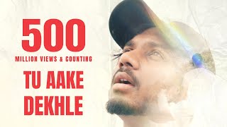 King  Tu Aake Dekhle  The Carnival  The Last Ride  Prod by Shahbeatz  Latest Hit Songs 2020 [upl. by Iat]