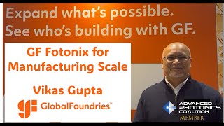 Vikas Gupta of GlobalFoundries  GF Fotonix and the Need for Silicon Photonic Standards [upl. by Akin]