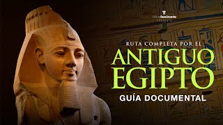 👉 EGIPTO GUÍA COMPLETA · 🏺 Historia Arte amp Cultura [upl. by Der884]