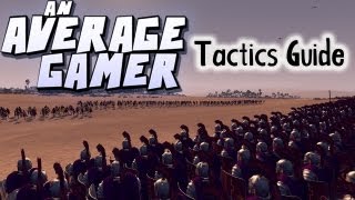 An Average Gamers Guide Total War Rome 2 Army Tactics [upl. by Zela]