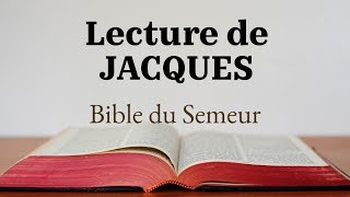 JACQUES Bible du Semeur [upl. by Attenborough156]