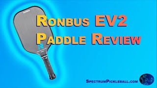 Ronbus EV2 Paddle Review [upl. by Sirret15]