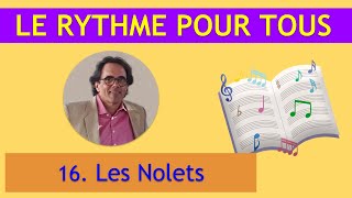 Le Rythme pour Tous  n° 16  Les Nolets [upl. by Adamec]