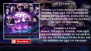 Tumba la casaremix letra [upl. by Eilyak519]